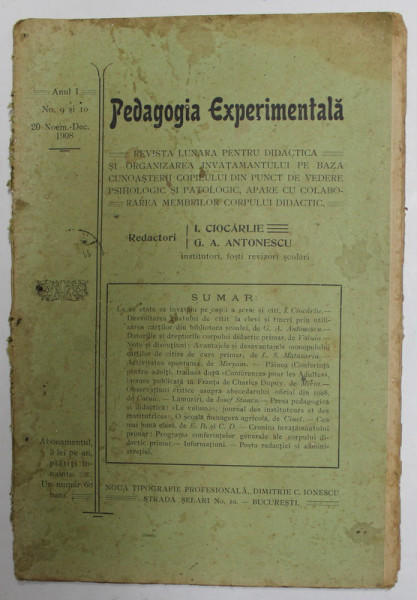 PEDAGOGIA EXPERIMENTALA - REVISTA LUNARA , ANUL I , NR. 9 si 10 , 20 NOIEMBRIE - DECEMBRIE , 1908