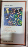 Estetica lui Lucian Blaga - Dumitru Micu, 1970, Studiu Critic Literar