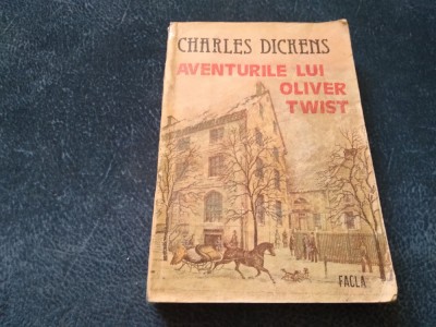 CHARLES DICKENS - AVENTURILE LUI OLIVER TWIST foto