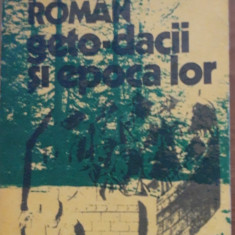 Strămoșii poporului român, geto dacii și epoca lor