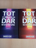 David Icke - Tot ce trebuie sa stii dar nu ti-a fost spus (2 volume)