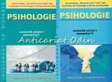 Psihologie Cuza Iasi ID Anul I Semestrul I+II (2 Volume) - Cursuri Distanta, Facultatea Psihologie - Editura Universitatii 2010