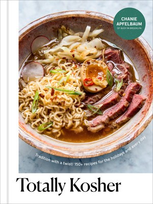 Totally Kosher: Tradition with a Twist! 150+ Recipes for the Holidays and Every Day foto