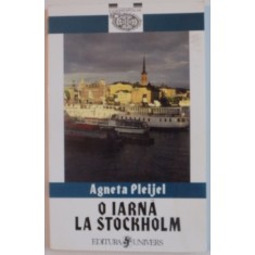 O IARNA LA STOCKHOLM de AGNETA PLEIJEL , 1999