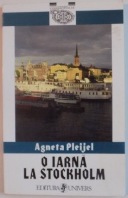 O IARNA LA STOCKHOLM de AGNETA PLEIJEL , 1999 foto