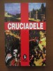 Cruciadele - Robert Delort, Artemis 1994, 280 pagini, masonerie