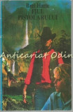 Fiul Pistolarului - Bret Harte, Forum, 1995, Roman, 147 pagini, Beletristica