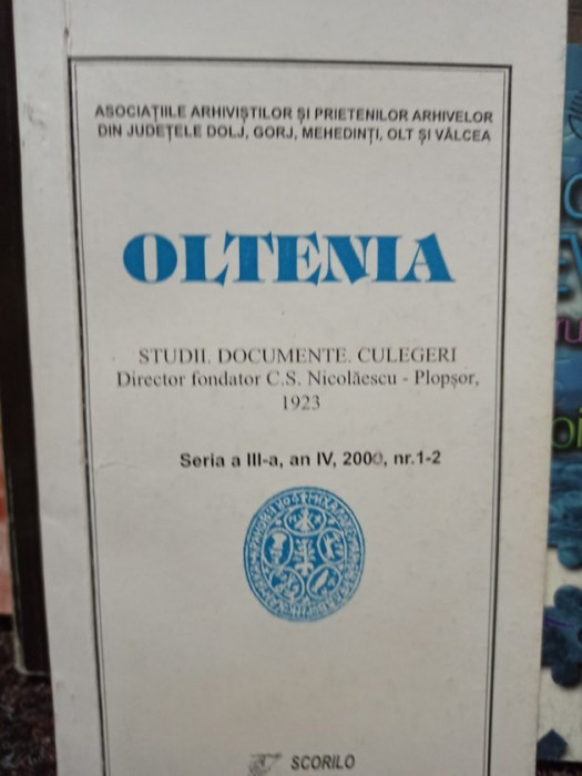 Oltenia - Studii. Documente. Culegeri (2001)