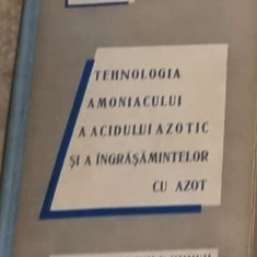 Nicolae Ionescu - Tehnologia Amoniacului, a Acidului Azotic si a Ingrasamintelor cu Azot. Manual pentru scolile medii tehnice