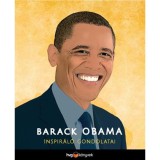 Barack Obama inspir&aacute;l&oacute; gondolatai