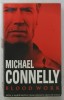 BLOOD WORK by MICHAEL CONNELLY , 2002