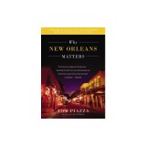 Why New Orleans Matters