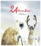 24 decembrie - Paperback brosat - Arthur Drouin - Paralela 45