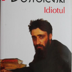 Idiotul – F.M. Dostoievski