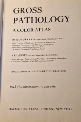 Gross pathology a color atlas R. C. Curran E. L. Jones foto