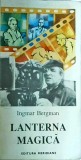 Ingmar Bergman - Lanterna magica