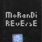 Casetă audio MoRanDi &lrm;&ndash; Reverse, originală