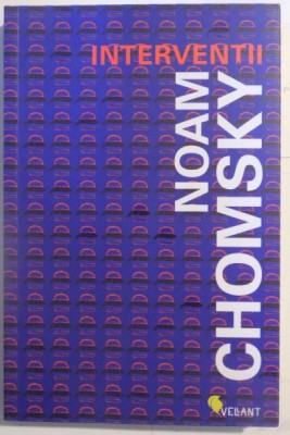INTERVENTII de NOAM CHOMSKY , 2007 foto
