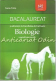 Bacalaureat Si Admitere La Facultatea De Farmacie - Ioana Arinis - 2012