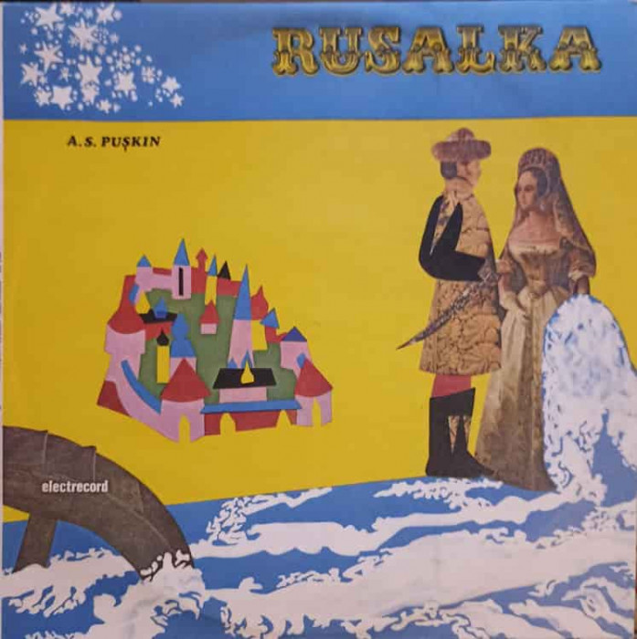 Disc vinil, LP. Rusalka-A.S. PUSKIN