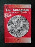 I. L. CARAGIALE - PAGINI DE PROZA