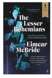 The Lesser Bohemians | Eimear McBride