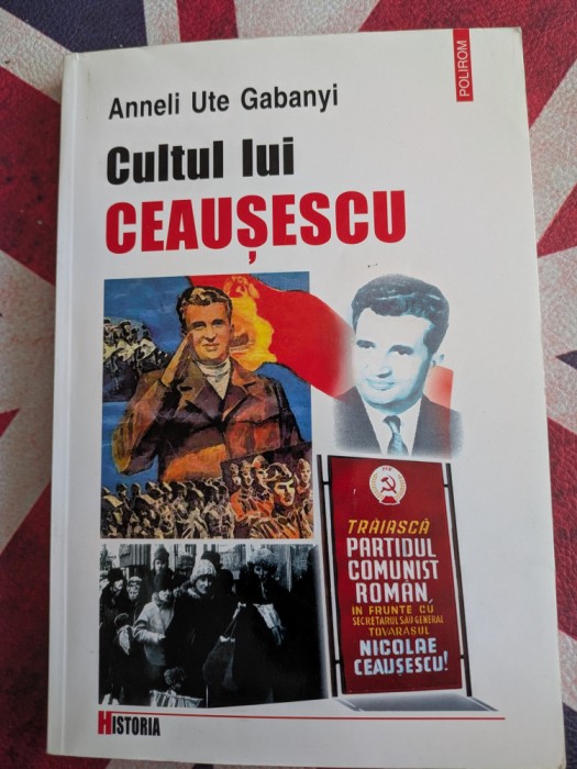 Anneli Ute Gabanyi, Cultul lui Ceausescu