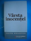 HOPCT VARSTA INOCENTEI -EDITH WHARTON ROMAN DRAGOSTE 2009-352 PAGINI