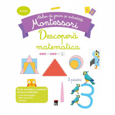 Montessori. Descopera matematica foto