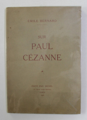 SOUVENIRS SUR PAUL CEZANNE - UNE CONVERSATION AVEC CEZANNE par EMILE BERNARD , 1926 foto