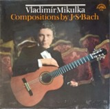Disc vinil, LP. KYTARA-Johann Sebastian Bach, Vladim&iacute;r Mikulka-252316, Supraphon