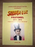 Stirea lui Pastorel (2011-2013) - Constantin Iurascu-Tataia