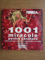 Esme Floyd - 1001 miracole pentru sanatate foto