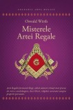 Misterele Artei Regale &ndash; Oswald Wirth