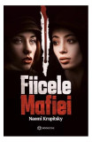 Fiicele mafiei - Paperback - Naomi Krupitsky - Bookzone, 2021