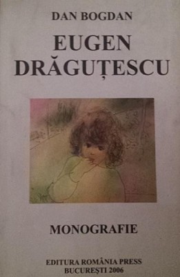 EUGEN DRAGUTESCU ( 1914 - 1993 ) foto