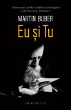 Eu Si Tu Martin Buber - Humanitas