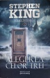 Alegerea Celor Trei - Stephen King, SF, Nautilus, Nemira, 2018, Paperback, Romana, 418 Pagini