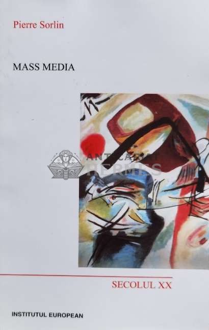Mass media - 2002 - Pierre Sorlin ($N47)