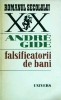 Andre Gide - Falsificatorii de bani, Univers
