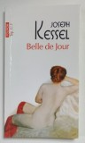 BELLE DE JOUR de JOSEPH KESSEL , 2021