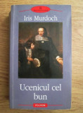 Iris Murdoch - Ucenicul cel bun (Biblioteca Polirom)