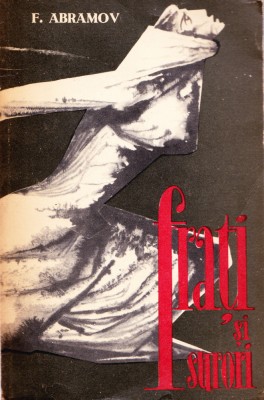 AS - F. ABRAMOV - FRATI SI SURORI foto