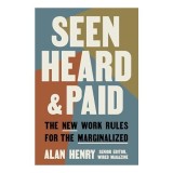 Seen, Heard, and Paid
