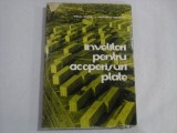 INVELITORI PENTRU ACOPERISURI PLATE - MIRCEA ENESCU, ALEXANDRU COSTACHE