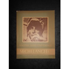 PAUL CONSTANTIN - MICHELANGELO 1475-1564