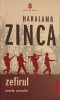 Zefirul. Nuvele, Povestiri - Haralamb Zinca, Editura Publisol, 2022, Romana, 222 Pagini, Paperback