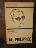 Introducere &icirc;n opera lui Al. Phillipide - Nicolae Balotă