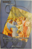 Ritualul Sfantului Botez: Destainuri Catehetice - Eugen Jurca, Crestinism