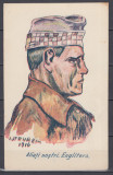 ALIATII NOSTRI. ENGLITERA. MILITAR ENGLEZ I. STEURER 1916, Necirculata, Printata